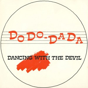 05 - DoDo-DaDa - Dancing With The Devil