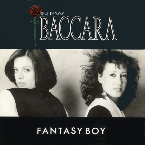 - 177 - New Baccara - Fantasy Boy