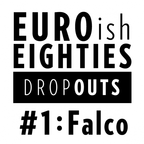 EuroishEighties_Dropouts_#1