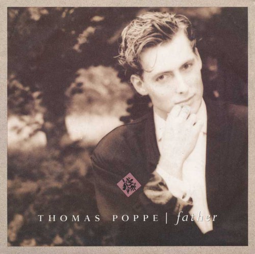 - Thomas Poppe - Father (1988)